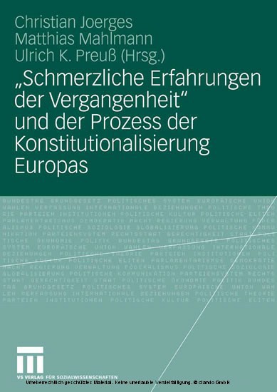 'Schmerzliche Erfahrungen der Vergangenheit' und der Prozess der Konstitutionalisierung Europas main product photo