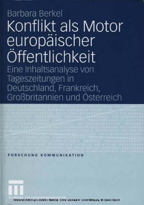 Konflikt als Motor europäischer Öffentlichkeit