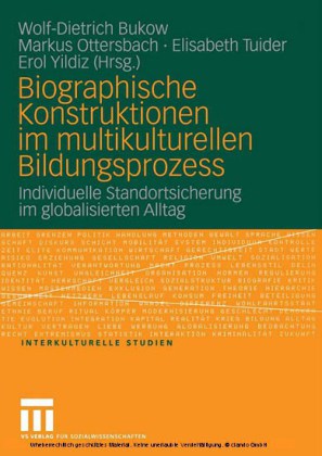 Biographische Konstruktionen im multikulturellen Bildungsprozess