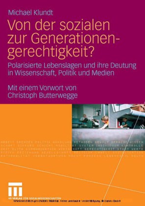 Von der sozialen zur Generationengerechtigkeit?