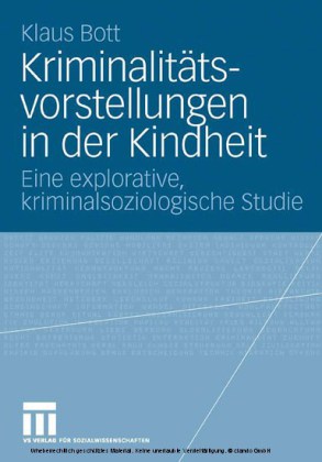 Kriminalitätsvorstellungen in der Kindheit