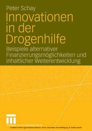 Innovationen in der Drogenhilfe