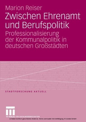Zwischen Ehrenamt und Berufspolitik