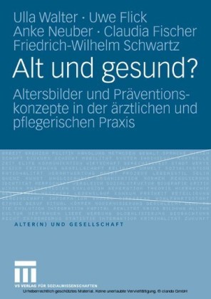Alt und gesund?