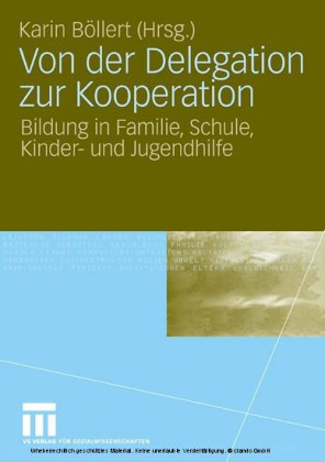 Von der Delegation zur Kooperation