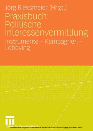 Praxisbuch: Politische Interessenvermittlung