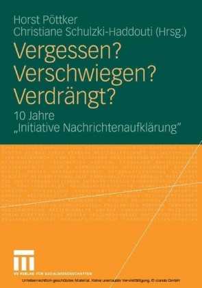 Vergessen? Verschwiegen? Verdrängt?