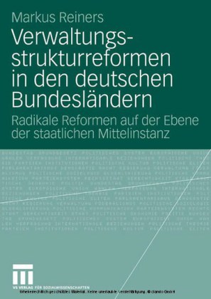 Verwaltungsstrukturreformen in den deutschen Bundesländern