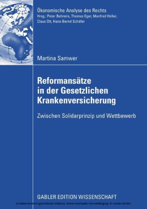 Reformansätze in der Gesetzlichen Krankenversicherung