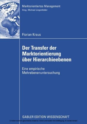 Der Transfer der Marktorientierung über Hierarchieebenen