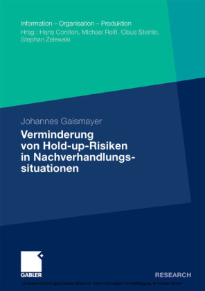 Verminderung von Hold-up-Risiken in Nachverhandlungssituationen