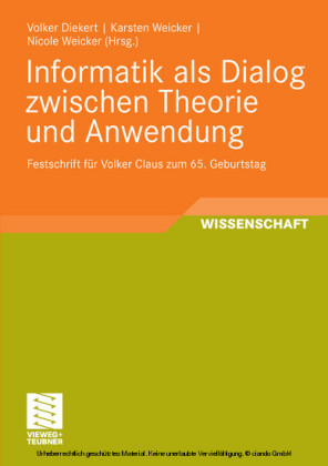 Informatik als Dialog zwischen Theorie und Anwendung