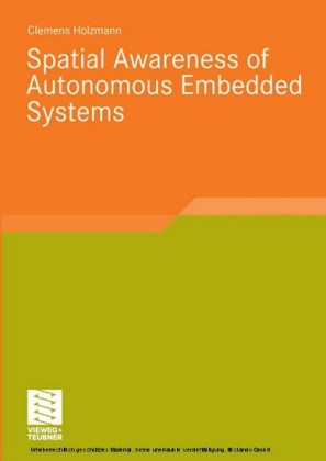 Spatial Awareness of Autonomous Embedded Systems