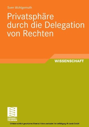 Privatsphäre durch die Delegation von Rechten