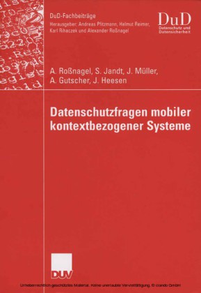 Datenschutzfragen mobiler kontextbezogener Systeme