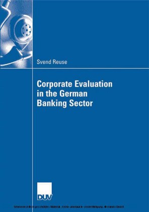 Corporate Evaluation in the German Banking Sector