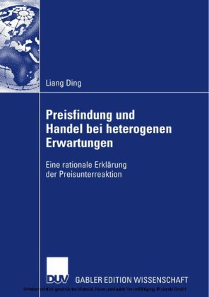 Preisfindung und Handel bei heterogenen Erwartungen
