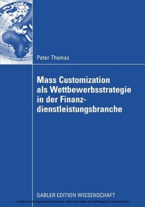 Mass Customization als Wettbewerbsstrategie in der Finanzdienstleistungsbranche