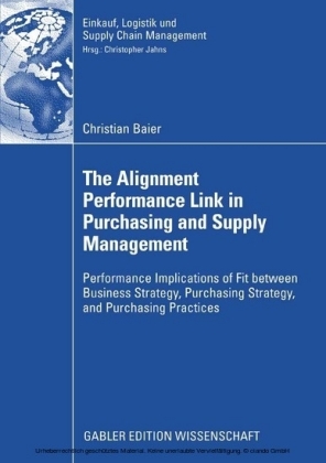 The Alignment Performance Link in Purchasing and Supply Management
