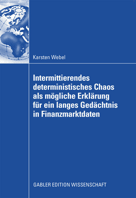 Intermittierendes deterministisches Chaos als mögliche Erklärung für ein langes Gedächtnis in Finanzmarktdaten main product photo