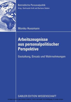Arbeitszeugnisse aus personalpolitischer Perspektive