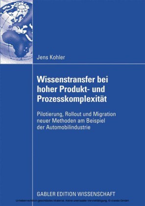 Wissenstransfer bei hoher Produkt- und Prozesskomplexität