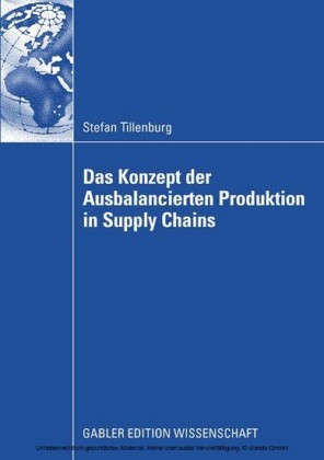 Das Konzept der Ausbalancierten Produktion in Supply Chains