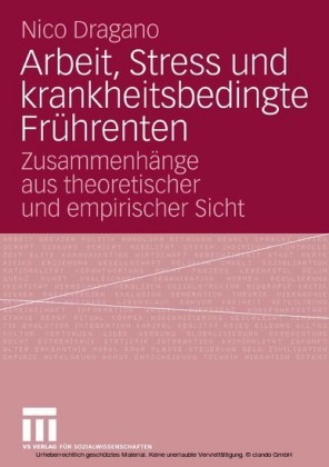 Arbeit, Stress und krankheitsbedingte Frührenten