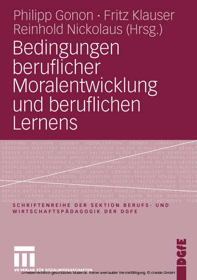 Bedingungen beruflicher Moralentwicklung und beruflichen Lernens main product photo