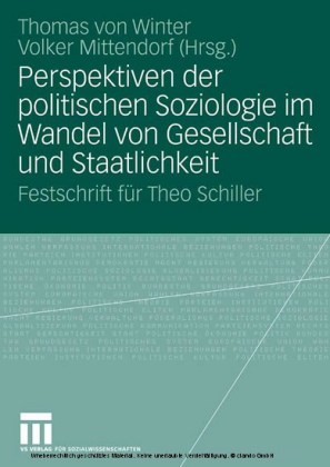 Perspektiven der politischen Soziologie im Wandel von Gesellschaft und Staatlichkeit