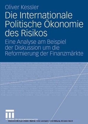 Die Internationale Politische Ökonomie des Risikos