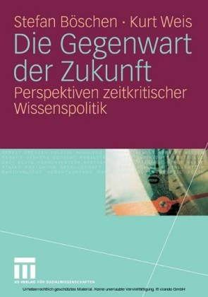 Die Gegenwart der Zukunft