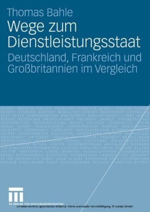 Wege zum Dienstleistungsstaat