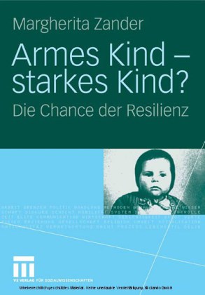 Armes Kind - starkes Kind?