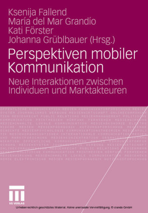 Perspektiven mobiler Kommunikation