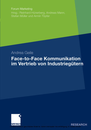 Face-to-Face Kommunikation im Vertrieb von Industriegütern