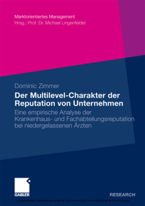 Der Multilevel-Charakter der Reputation von Unternehmen