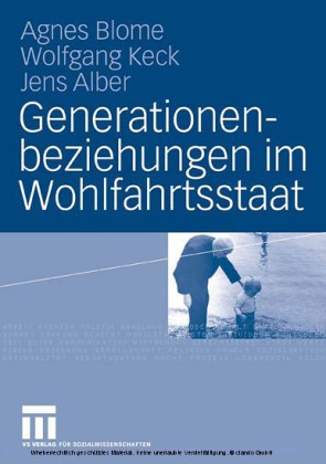 Generationenbeziehungen im Wohlfahrtsstaat