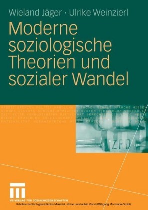 Moderne soziologische Theorien und sozialer Wandel