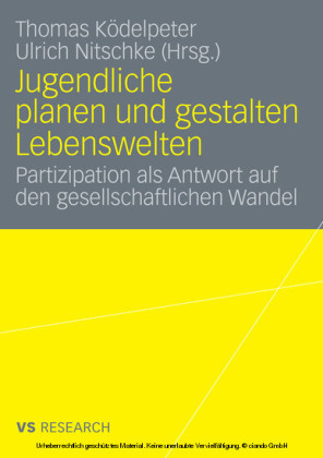 Jugendliche planen und gestalten Lebenswelten