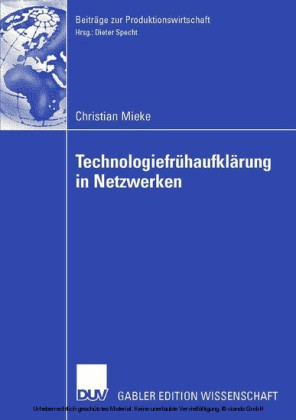 Technologiefrühaufklärung in Netzwerken