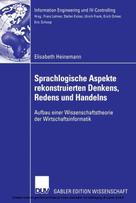 Sprachlogische Aspekte rekonstruierten Denkens, Redens und Handelns