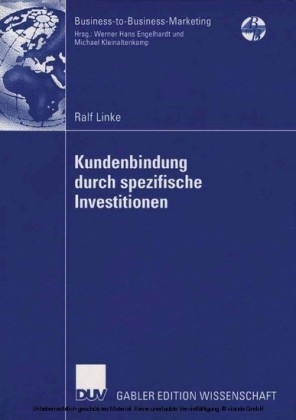 Kundenbindung durch spezifische Investitionen