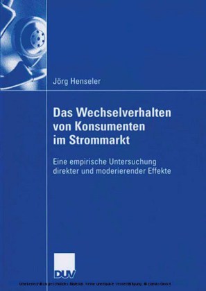 Das Wechselverhalten von Konsumenten im Strommarkt