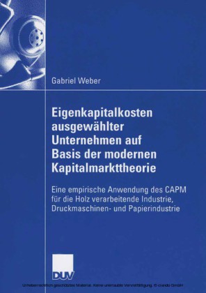 Eigenkapitalkosten ausgewählter Unternehmen auf Basis der modernen Kapitalmarkttheorie