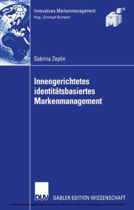 Innengerichtetes identitätsbasiertes Markenmanagement