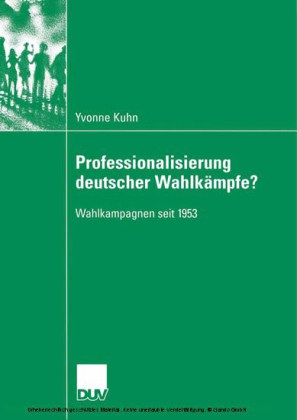Professionalisierung deutscher Wahlkämpfe?