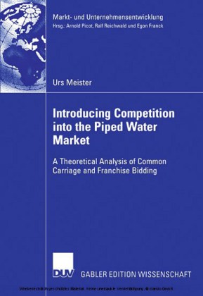 Introducing Competition into the Piped Water Market