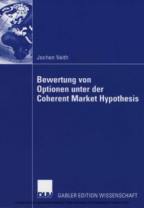 Bewertung von Optionen unter der Coherent Market Hypothesis