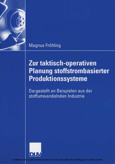 Zur taktisch-operativen Planung stoffstrombasierter Produktionssysteme main product photo